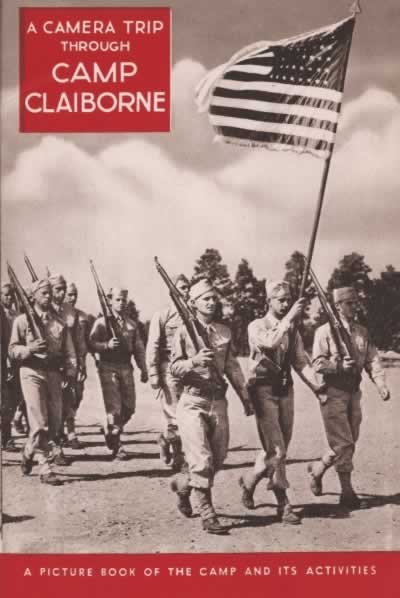 Camera Trip through Camp Claiborne ... a picture book of the camp and its activities