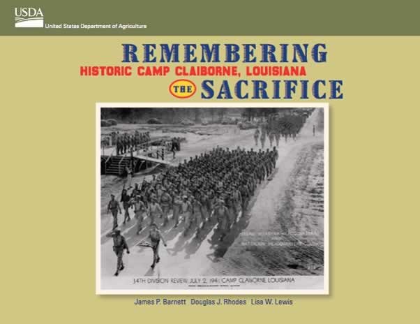 Remembering the Sacrifice: Historic Camp Claiborne Louisiana
