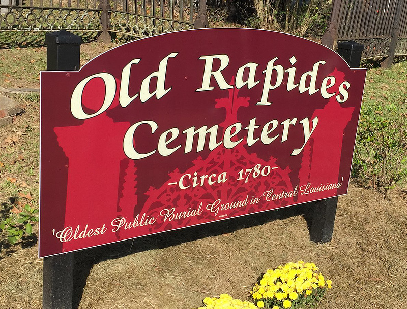 Sign at the Old Rapides Cemetery ... circa 1789 ... Oldest public burial ground in Central Louisiana